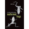 Malformed Frogs door Michael J. Lannoo