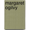 Margaret Ogilvy door James Matthew Barrie