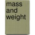 Mass And Weight