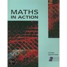 Maths In Action by Robin D. Howat