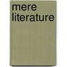 Mere Literature by Woodrow Wilson