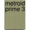 Metroid Prime 3 door Ronald Cohn