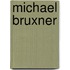 Michael Bruxner