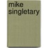 Mike Singletary