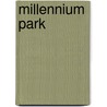 Millennium Park by Ronald Cohn