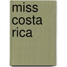 Miss Costa Rica by Ronald Cohn