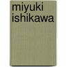 Miyuki Ishikawa by Ronald Cohn