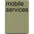 Mobile Services