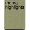 Moma Highlights door New York Museum of Modern Art