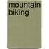 Mountain Biking