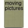 Moving Pictures door Joanne Sinclair
