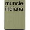 Muncie, Indiana by Ronald Cohn
