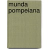 Munda Pompeiana door Manuel Oliver Hurtado