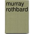 Murray Rothbard
