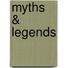 Myths & Legends door Peter D. Riley