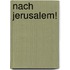 Nach Jerusalem!
