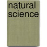 Natural Science door Onbekend