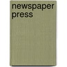 Newspaper Press door James Grant