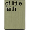 Of Little Faith door Douglas L. Koopman