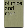 Of Mice and Men by Ruth Coleman