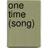 One Time (song)