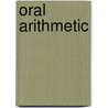 Oral Arithmetic by George Wentworth