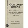 Our Daily Bread by Greta Bucher