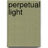Perpetual Light