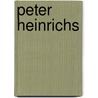 Peter Heinrichs by Kurt Eggemann