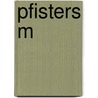 Pfisters M door Wilhelm Raabe
