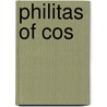 Philitas of Cos by Ronald Cohn