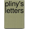 Pliny's Letters door William Jackson Brodribb