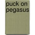Puck On Pegasus