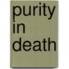Purity In Death by Nora Roberts