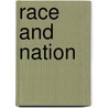 Race and Nation door Paul R. Spickard