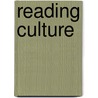Reading Culture door Diana Hume George