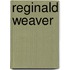 Reginald Weaver