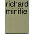 Richard Minifie