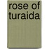 Rose of Turaida