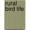 Rural Bird Life by Charles Dixon