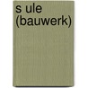 S Ule (Bauwerk) by Quelle Wikipedia