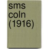 Sms Coln (1916) door Ronald Cohn