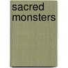 Sacred Monsters by Natan Slifkin