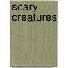 Scary Creatures door Not Available