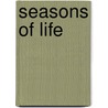 Seasons of Life by Russell G. Foster