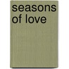 Seasons of Love by Anna Jacobs