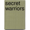 Secret Warriors by Mirko Colak
