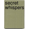 Secret Whispers door Virginia Andrews