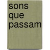 Sons Que Passam by TomáS. Ribeiro