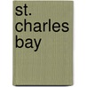 St. Charles Bay by Ronald Cohn